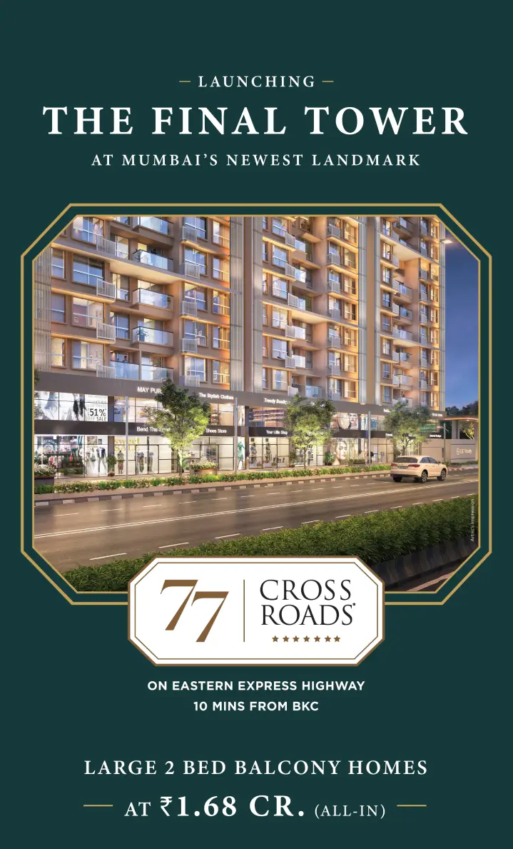 L&T Realty 77 Crossroads - Ghatkopar