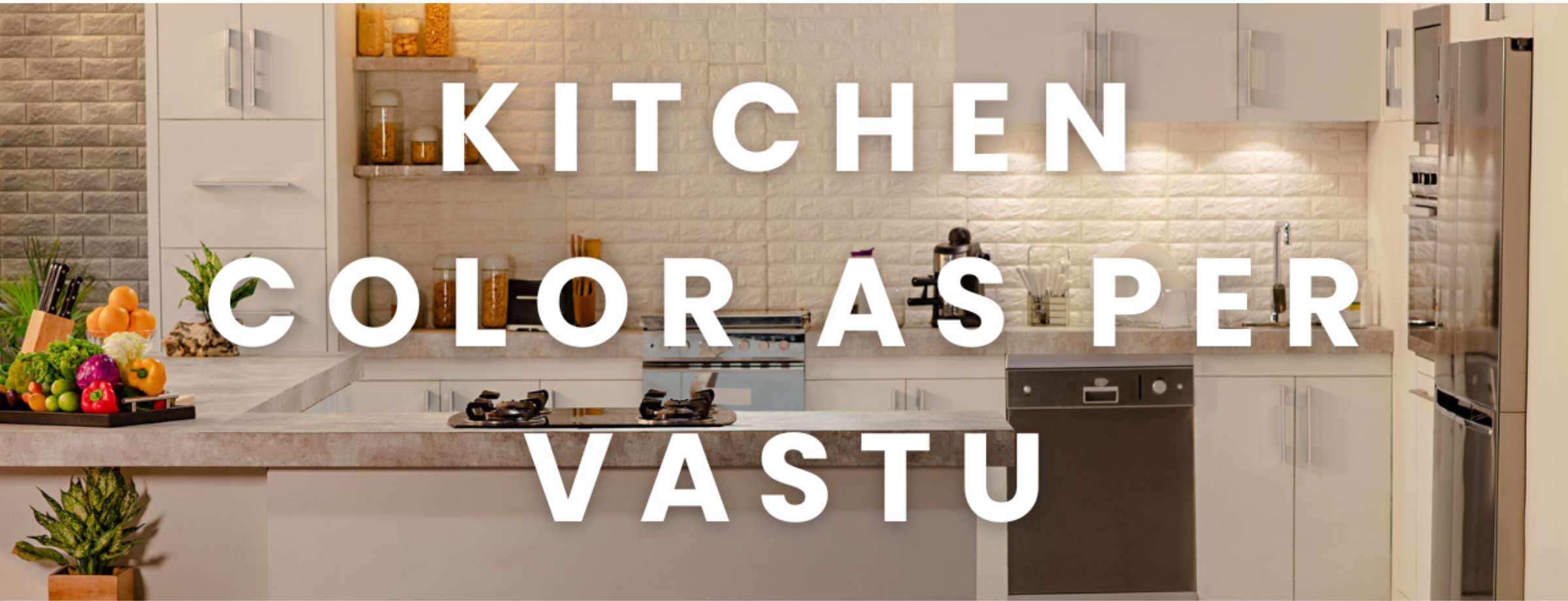 Kitchen Color as per Vastu